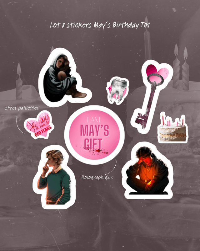 Lot 8 stickers officiels (May's Biryhday T01) 
