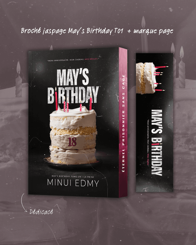 MAY&#039;S BIRTHDAY T01 AVEC JASPAGE 